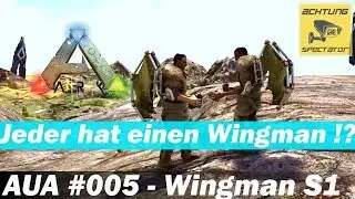 Spectator Ark Ultra Arena E005 Wingman S1 &ndash; Jeder hat einen Wingman - oder? &ndash; deutsch