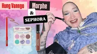 New Sephora Makeup Test: Morphe, Hung Vanngo Beauty & Sephora Collection
