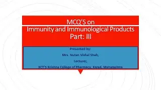 MCQ'S on Immunity and Immunological products Part III