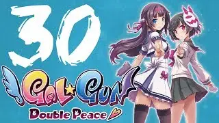 Gal*Gun: Double Peace - This is Too Far! - Ekoro/Kurona Route - Part 30