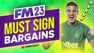DON'T Miss These MUST-SIGN FM23 Bargains | Football Manager 2023 Best Players