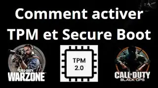 Comment activer TPM et Secure Boot pour Warzone et Black Ops 7 - Guide complet