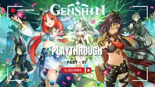 Genshin Impact Playthrough - Part 91