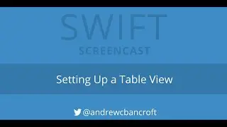Swift How-To:  Setting Up a Table View