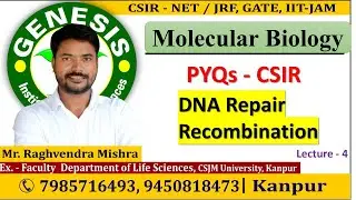 PYQs | Repair & Recombination | Molecular Biology | CSIR NET/JRF | Life science | GATE| DBT