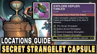 Destiny 2: Secret Strangelet Capsule Locations Guide - Fabled Explore Kepler Quest [ Edge of Fate]