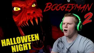 HALLOWEEN NIGHT COMPLETED! - Boogeyman 2 - ENDING!