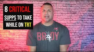 8 Critical Supplements to Take on TRT
