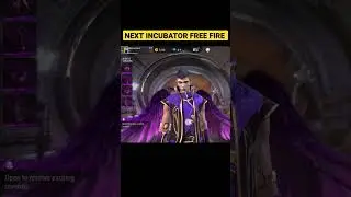 Next incubator Free Fire 2022 | FF Next Incubator Bundle | Free Fire New Incubator Bundle