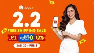 Shopee 2.2 Free Shopping Sale na from Jan 30-Feb 3!