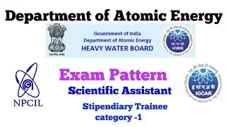DAE Exam Pattern details syllabus || NPCIL-Kundkullam || IGCAR || HWB || BARC