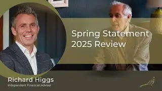 Financial Adviser Review Of Spring Statement 2025