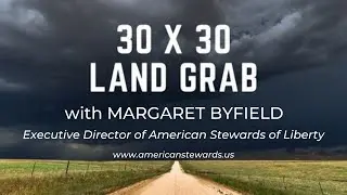 30x30 Land Grab aka 