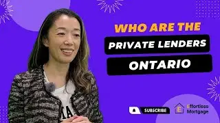 Who are Private Mortgage Lenders in Ontario