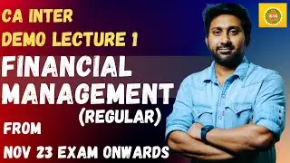 CA INTER FM REGULAR BATCH I DEMO LEC 1 I NOV 23 @KSAcademyca  #exams #ca #icai #students