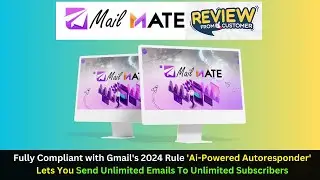Mail Mate Review 2024 | Send Unlimited Emails To Unlimited Subscribers