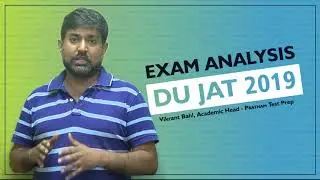 DU JAT 2019 Exam Analysis, Expected Cut off, Result