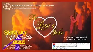 For Love's Sake - Study 1 - Communion Service (3rd April, 2022)
