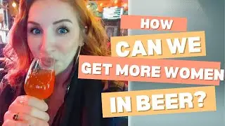 Are Women Really Changing Craft Beer? 🍺 Behind the Scenes at Staggeringly Good