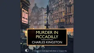 Chapter 25.10 - Murder in Piccadilly