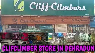 Cliff Climbers best products in Dehradun//clif climber shop moti bazar in Dehradun