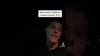 How much I made on Instacart Today