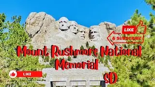 Mount Rushmore National Memorial and Presidential Trail