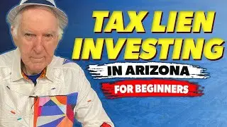 Understanding Arizona Tax Liens: Your Path to Profit In 2024