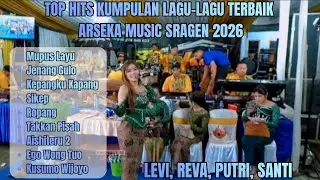 ‼️TOP HITS KUMPULAN LAGU-LAGU TERBAIK ARSEKA MUSIC TERBARU 2026