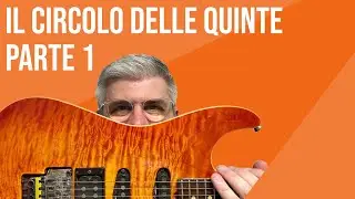 IL CIRCOLO DELLE QUINTE: parte 1.