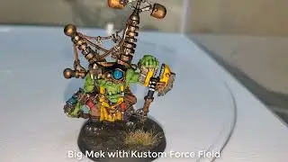 Big Mek with Kustom Force Field