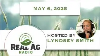 RealAg Radio: Food as leverage, wild pigs, and farm financial performance, May 6, 2025