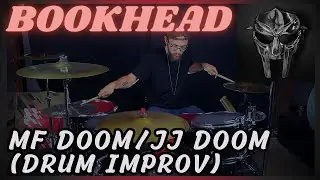 Bookhead - MF DOOM / JJ DOOM (Drum Improvisation)