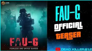 Fearless And United - Guards Faug Official Announcement Teaser and Trailer | FAUG GAMEPLAY