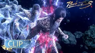 🌟ENG SUB | Battle Through the Heavens Year Version EP 178 Clip