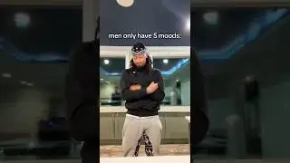 Men Only Have 5 Moods #edit #explore #trendingshorts #shorts #trending #viral #youtubeshorts
