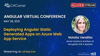 Deploying Angular Static Generated Apps on Azure Web App Service || Angular Virtual Conference 2021