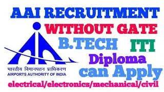AAI Recruitment 2019 | Apprentice  | B.Tech, Diploma and ITI  student can apply