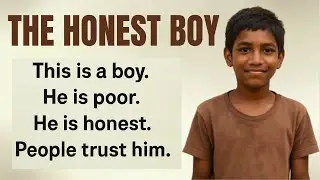 The Honest Boy | Short Moral Story in English for Learners | Simple English