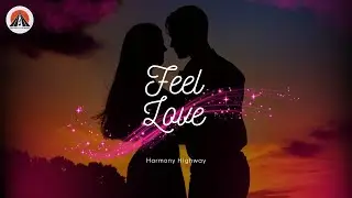 Feel Love  | Harmony Highway |  EDM Trumpet Rap Dance | Gangster Street Beats