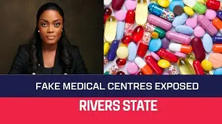Fake Medical Centers Busted by Rivers State Government: Shocking Quackery Exposed!