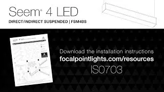 Seem 4 LED Direct Indirect Installation Instructions