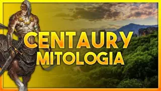 Centaur - Mitologia grecka | Mitologia Titan Quest |