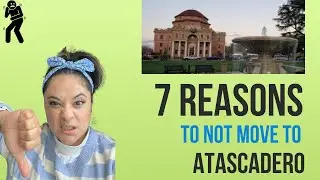 Cons of moving to Atascadero, CA a somewhat small town