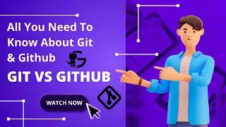 Git Vs GitHub | Git And GitHub Difference | History Of Git And GitHub |What is Git?| What is GitHub?