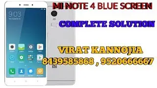 MI NOTE 4 BLUE DISPLAY SOLUTION