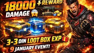 CS Rank Me 18000 Damage 😱 | 3&ndash;3 Din Loot Box EXP 🎁 | 9 January Event | Free Fire