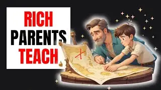 12 Lessons Kids Learn from Rich Parents