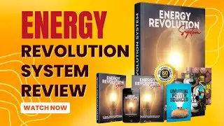 Energy Revolution System Review | Complete Energy Revolution System | Energy Revolution System Video