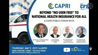 CAPRI   Beyond No User Fees to National Health Insurance for All